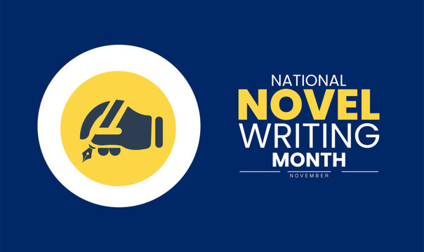 National Novel Writing Month Poster Banner and Background Abstract Design Template with Open Book Pen and Paper Illustration for Creative Writing Awareness Literature Education and Author Inspiration  - Powered by Adobe