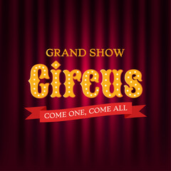 Flat vector illustration with red circus curtain and glowing marquee text “Grand Show Circus”. Classic vintage design for posters, invitations, banners, and entertainment event promotions.