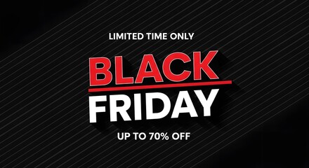 Black friday sale banner with text limited time only, black friday, and up to 70 off on a dark textured background