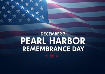 Pearl harbor remembrance day december 7th with american flag waving