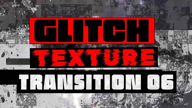 Glitch Texture Transition 06