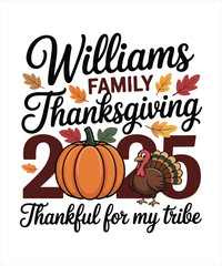 Williams family thanksgiving 2025 thankful for my tribe