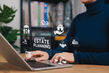 Estate Planning and Will Preparation Concept. Person using laptop with icons representing estate planning, including house, family, legal scale, and will document, asset management, inheritance plan,