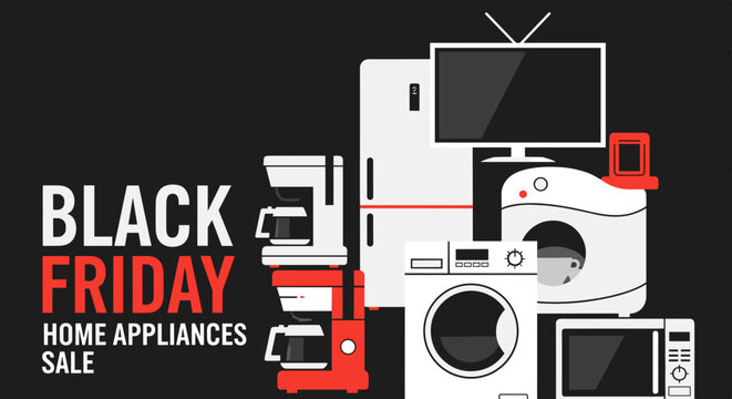 Black Friday Home Appliances Sale graphic design Promotion banner for retail marketing and savings event