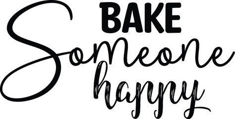 Bake Someone Happy