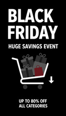 Black Friday sale with shopping cart full of gift boxes Up to 80 off huge savings