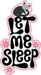  vector illustration of a cat let me sleep