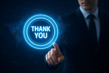 Thank you concept is presented by a businessman who is touching a glowing blue circle with the words thank you displayed in the center of a digital interface