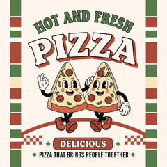 Charming retro pizzeria advertisement featuring two anthropomorphic pizza slice friends in a fun,vintage cartoon style