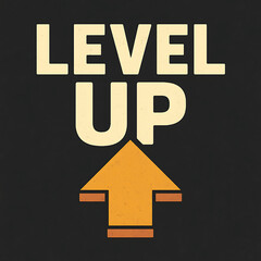 Level Up Text with Orange Upward Arrow on Dark Background Keywords: level, up, text, gaming, achievement, progress isolated on a transparent background