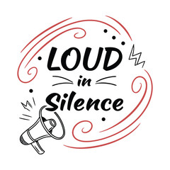 Loud in Silence – Minimal Abstract Typography Vector (Black & Red)