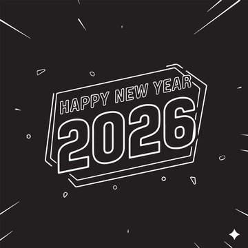 Dynamic 3D Isometric Black and White Happy New Year 2026 Typography Vector.
