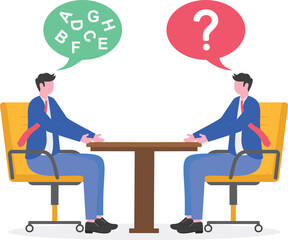 Jargon, communicate with technical word or hard to understand language, complicated conversation,
