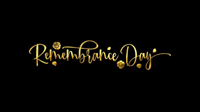 Golden remembrance day text animation. Perfect for memorial designs and honoring special occasions. 