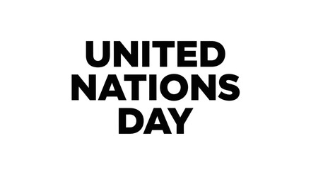 Obraz premium Sleek and modern text design for the annual commemoration of global diplomacy, human rights, and international cooperation