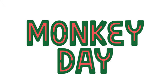 Monkey Day unique typography illustration with green letters and red outlines on transparent background