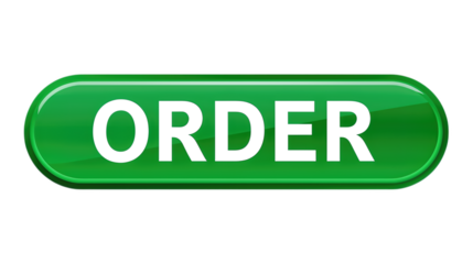 Shiny green 3D rounded button with the word ORDER isolated on transparent background