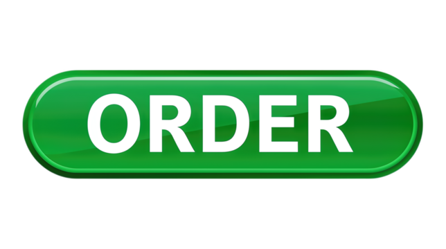 Shiny green 3D rounded button with the word ORDER isolated on transparent background
