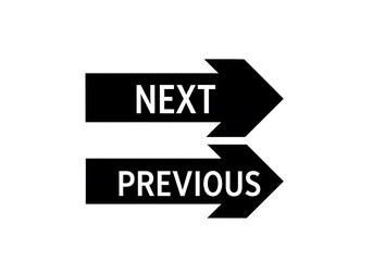 Two black arrow shapes pointing to the right, with the words next and previous written on them, indicating navigation options for moving forward or backward
