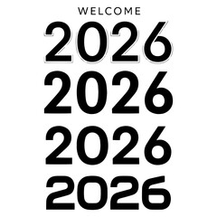 Welcome 2026 New Year Greeting Design with Repeated Numbers on Clean Background Vector illustration