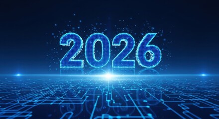 Digital 2026 Year Technology Concept Futuristic Blue Background Illustration