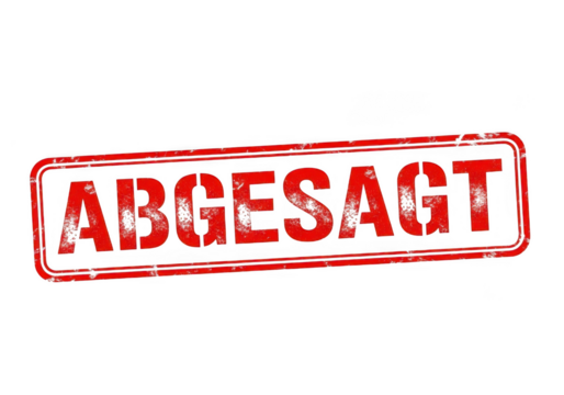 Red stamped text abgesagt meaning cancelled isolated on transparent background - Powered by Adobe