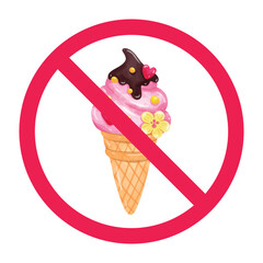 No ice cream sign, forbidden sign with ice cream icon, dont eat ice cream, negative effects of eating ice cream, disadvantages of eating ice cream, red crossed circle symbol, vector illustration