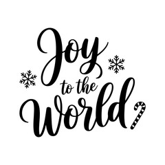 Joy To The World. Christmas Vector Design Isolated on White Background