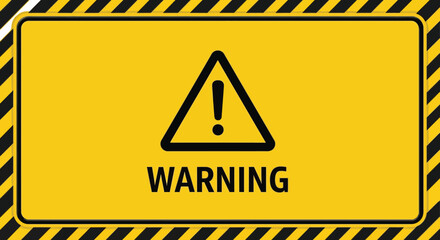 Yellow Warning Signboard with Exclamation Mark and Black Stripe Border