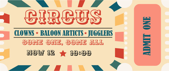 Circus ticket retro style event vintage