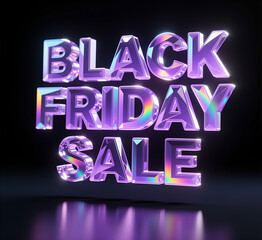 Artistic illustration: the text "Black Friday Sale" on a black background. Glass letters with a light spectrum.