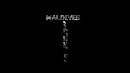 Maldives text with pixelated effect on black background word lettering