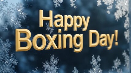 Happy Boxing Day Festive Winter Celebration with Snowflakes.