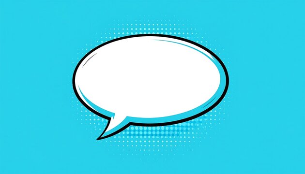 Oval speech bubble, outlined in black, on a turquoise halftone background