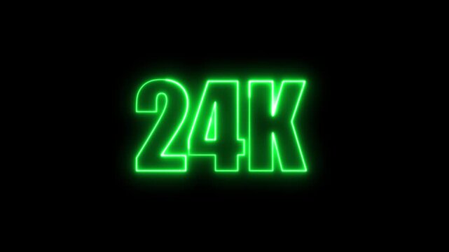 Neon green 24k sign on black background illustrating subscriber milestones