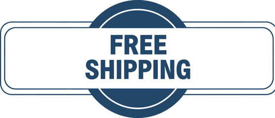 Promotional free shipping graphic with clear text for e-commerce and retail sales flat design vector illustration isolated on transparent background