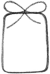 Chalk or crayon frame with bow and ribbon. Hand draw vector illustration for design template birthday, Christmas, wedding card, invitation, menu, poster, sale tag.