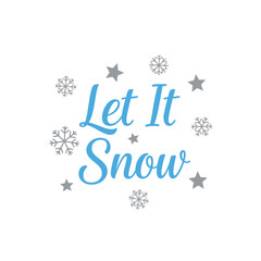 Let it snow christmas typography festive winter holiday t-shirt design for seasonal celebrations