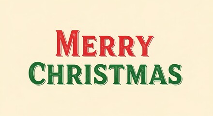 Retro-style graphic design with bold, distressed red and green text reading "MERRY CHRISTMAS" on a clean, off-white background.