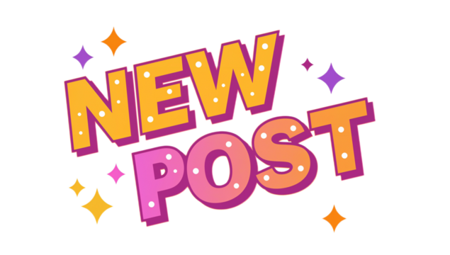 New Post Announcement Graphic with Stars and Sparkles