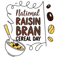 NATIONAL RAISIN BRAN CEREAL DAY vector illustration
