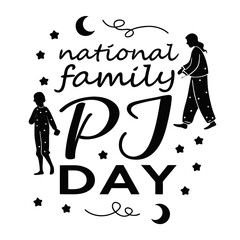 NATIONAL FAMILY PJ DAY vector illustration