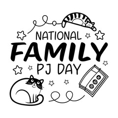 NATIONAL FAMILY PJ DAY vector illustration