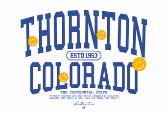 Retro typography college varsity Thornton colorado text with Grunge effect for jersey, t-shirt, or wall art design - Vector