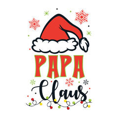 PPApa Claus Santa Merry Christmas design, Santa Claus family Merry Christmas design
