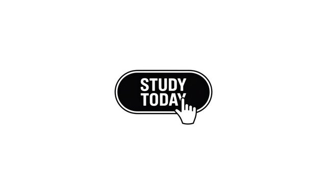 Study Today Button Click Animation : Smooth UI motion graphic showing interactive study button press effect on white background
