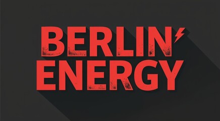 Berlin energy text with long shadow