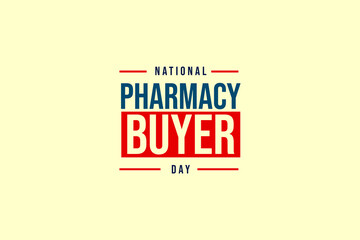 National Pharmacy Buyer Day holiday Concept Vector