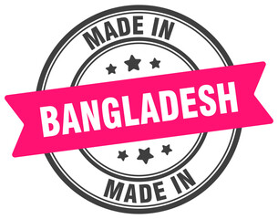 Fototapeta premium Made in Bangladesh round sign. Made in Bangladesh stamp.