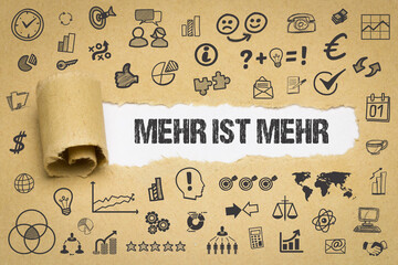 Mehr ist Mehr	
